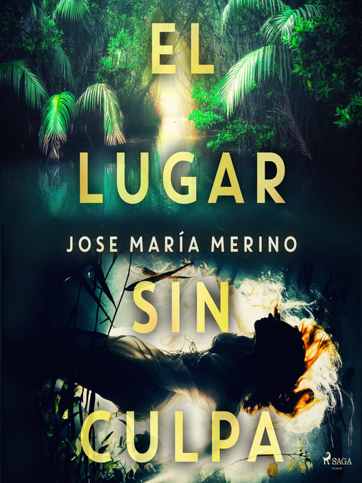 Title details for El lugar sin culpa by Jose María Merino - Available